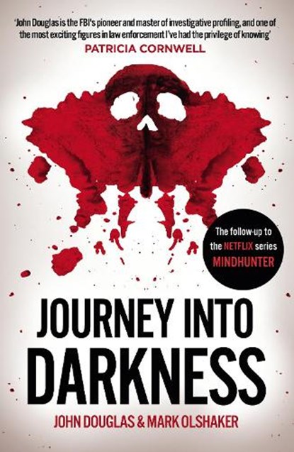 Journey Into Darkness, John Douglas ; Mark Olshaker - Paperback - 9781787465145