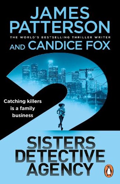 2 Sisters Detective Agency, James Patterson ; Candice Fox - Paperback - 9781787465503