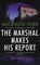 The Marshal Makes His Report, Magdalen Nabb - Paperback - 9781787468528
