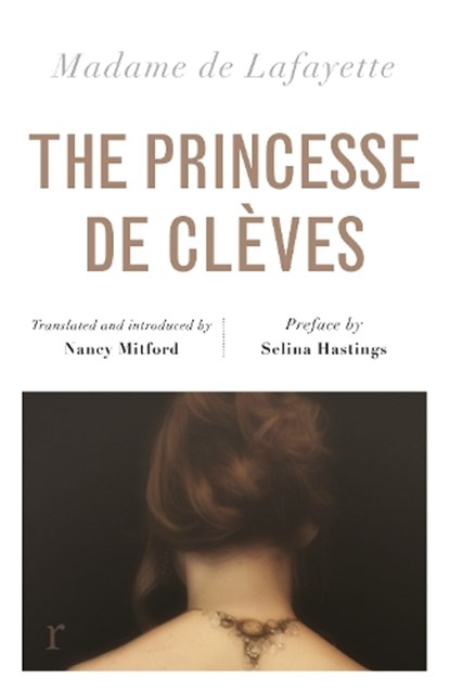 The Princesse de Cleves (riverrun editions), Madame de Lafayette - Paperback - 9781787470583