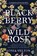 Blackberry and Wild Rose, Sonia Velton - Paperback - 9781787470767