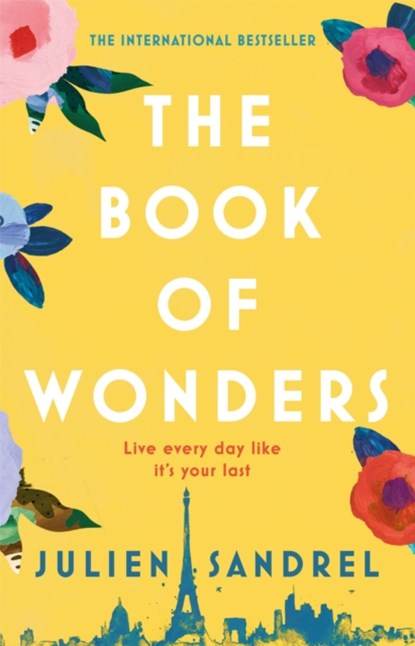 The Book of Wonders, Julien Sandrel - Paperback - 9781787473744