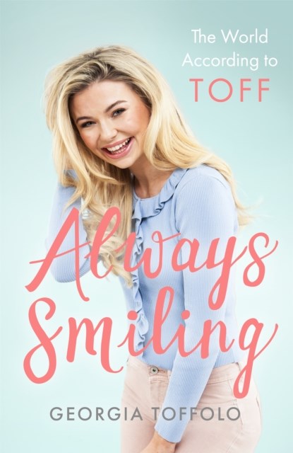 Always Smiling, Georgia Toffolo - Paperback - 9781787475793