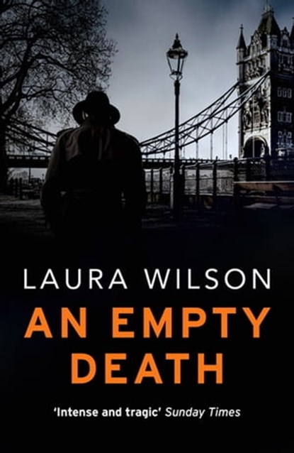 An Empty Death, Laura Wilson - Ebook - 9781787476943