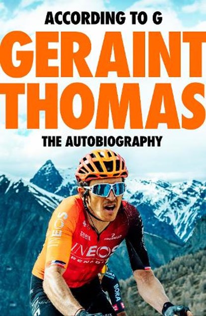 According to G, Geraint Thomas - Gebonden - 9781787479098