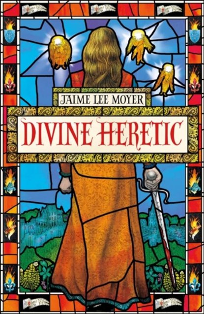 Divine Heretic, Jaime Lee Moyer - Paperback - 9781787479241