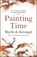 Painting Time, Maylis de Kerangal - Paperback - 9781787479531