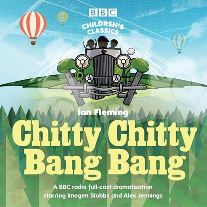 Chitty Chitty Bang Bang, Ian Fleming - AVM - 9781787532038