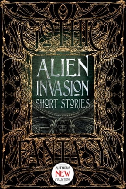 Alien Invasion Short Stories, Bo Balder ; Jennifer Rachel Baumer ; Maria Haskins ; Suo Hefu ; Rachael K. Jones ; Claude Lalumière ; Rich Larson ; Angus McIntyre ; Stephen Parks ; Sunil Patel ; Laura Pearlman ; Tim Pieraccini ; Eric Reitan ; John Walters ; S.A. Westerley ; William Wood - Ebook - 9781787552494