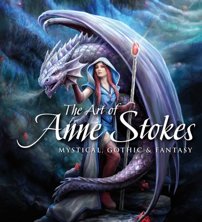 The Art of Anne Stokes, Anne Stokes ; John Woodward - Gebonden - 9781787552807