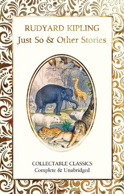 Just So & Other Stories, Rudyard Kipling - Gebonden - 9781787557833