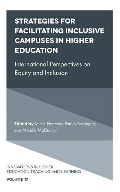 Strategies for Facilitating Inclusive Campuses in Higher Education, Jaimie (Noodle Partners Hoffman ; Patrick (St. John’s University Blessinger ; Mandla (University of South Africa Makhanya - Gebonden - 9781787560659