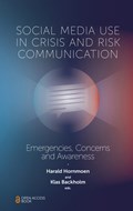 Social Media Use In Crisis and Risk Communication | Hornmoen, Harald ; Backholm, Klas | 