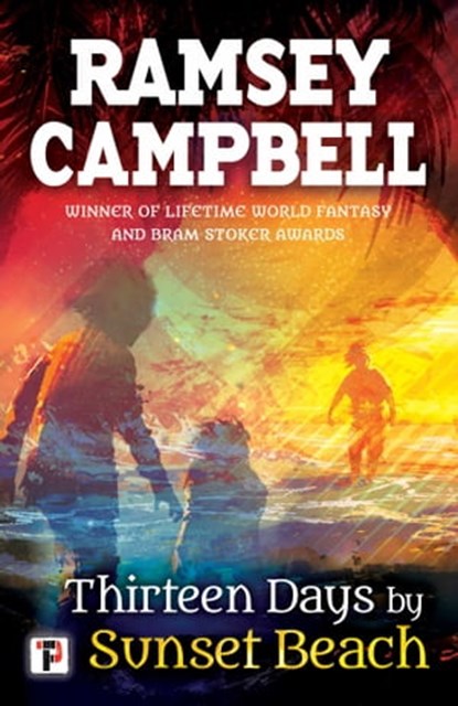 Thirteen Days by Sunset Beach, Ramsey Campbell - Ebook - 9781787580343