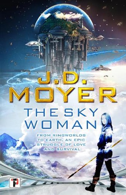 The Sky Woman, J.D. Moyer - Paperback - 9781787580428