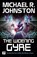 The Widening Gyre, Michael R. Johnston - Paperback - 9781787581449