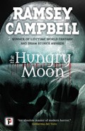 The Hungry Moon | Ramsey Campbell | 