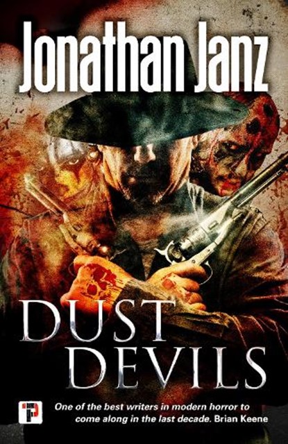 Dust Devils, Jonathan Janz - Paperback - 9781787582354