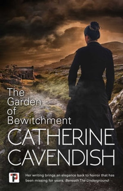 The Garden of Bewitchment, Catherine Cavendish - Ebook - 9781787583429