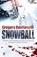 Snowball, Gregory Bastianelli - Paperback - 9781787583474