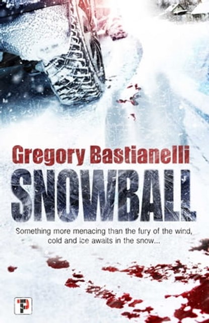 Snowball, Gregory Bastianelli - Ebook - 9781787583498