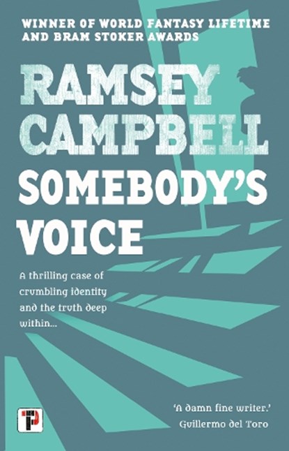 Somebody's Voice, Ramsey Campbell - Paperback - 9781787586079