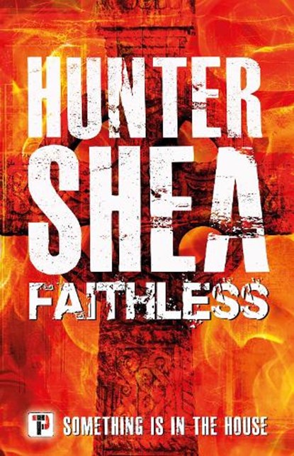 Faithless, Hunter Shea - Paperback - 9781787586215