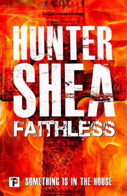 Faithless, SHEA,  Hunter - Paperback - 9781787586222