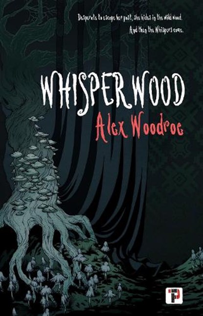 Whisperwood, Alex Woodroe - Gebonden - 9781787588431