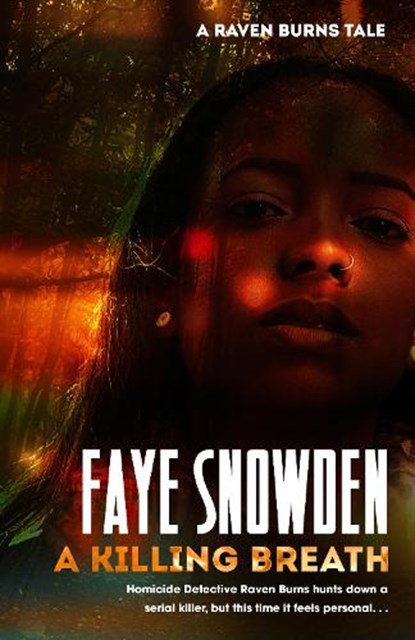 A Killing Breath, Faye Snowden - Gebonden - 9781787589728