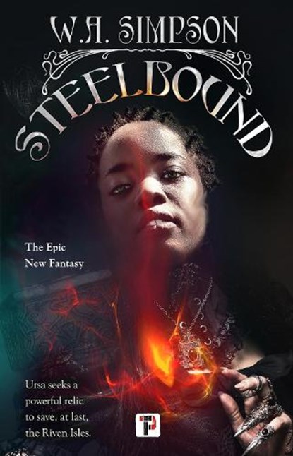 Steelbound, W.A. Simpson - Gebonden - 9781787589827