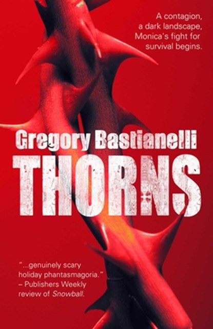 Thorns, Gregory Bastianelli - Gebonden - 9781787589971