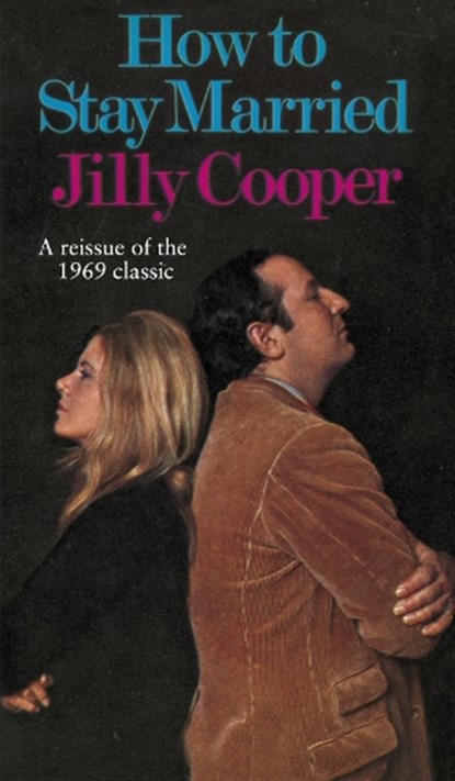 How To Stay Married, Jilly Cooper - Gebonden - 9781787631434