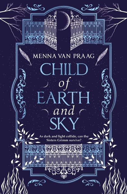 Child of Earth & Sky, Menna van Praag - Gebonden - 9781787631700