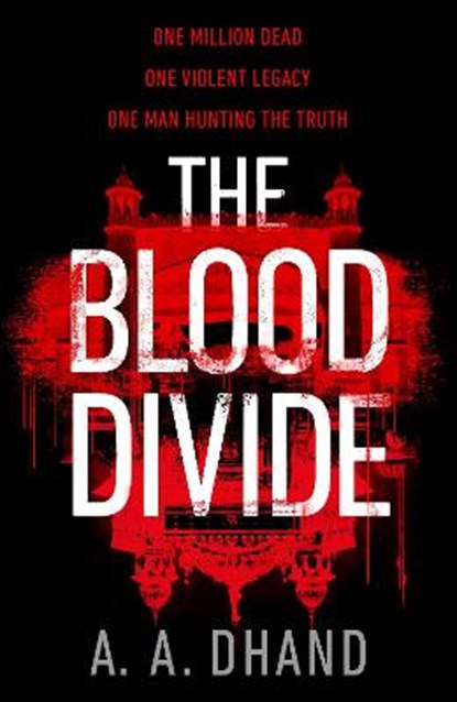 The Blood Divide, A. A. Dhand - Gebonden - 9781787631762