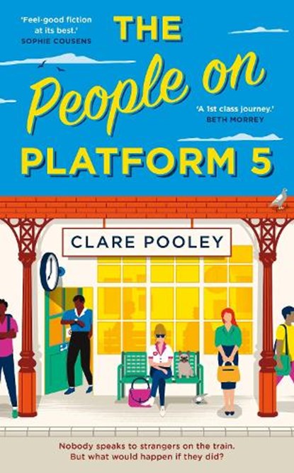 The People on Platform 5, Clare Pooley - Gebonden Gebonden - 9781787631809