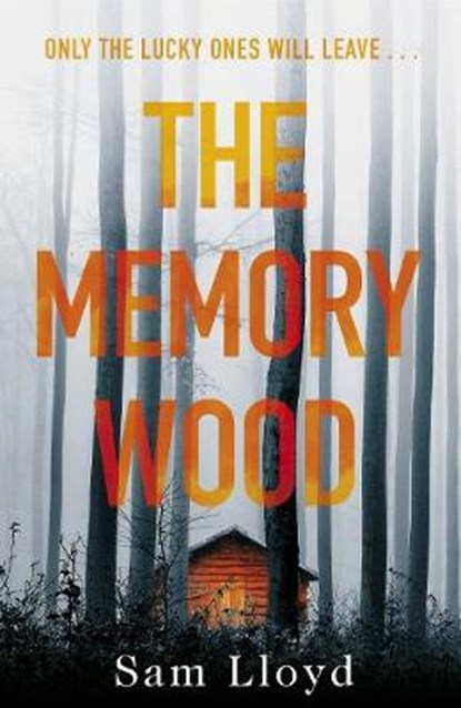 The Memory Wood, LLOYD,  Sam - Paperback - 9781787631854