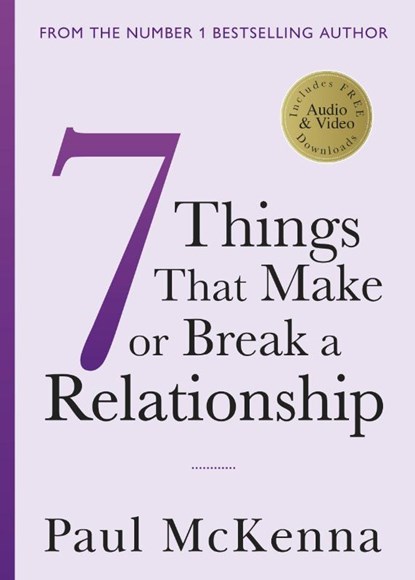 Seven Things That Make or Break a Relationship, Paul McKenna - Paperback - 9781787632240