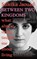 Between Two Kingdoms, JAOUAD,  Suleika - Gebonden - 9781787632318