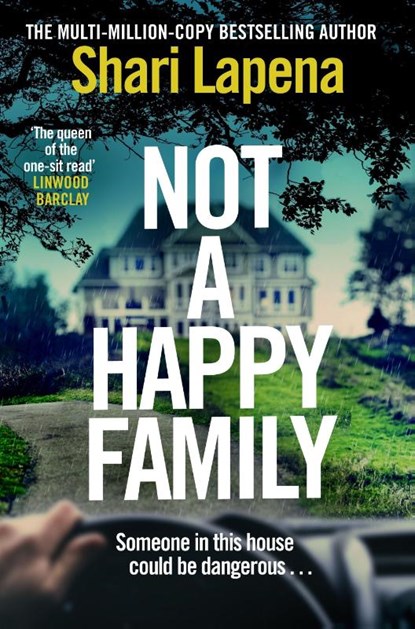 Not a Happy Family, LAPENA,  Shari - Paperback - 9781787633025