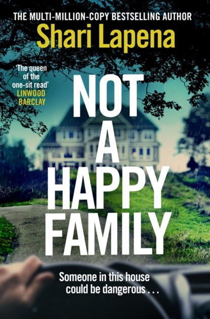 Not a Happy Family, Shari Lapena - Paperback - 9781787633025