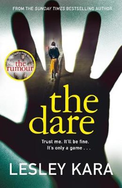 The Dare, Lesley Kara - Gebonden - 9781787633247
