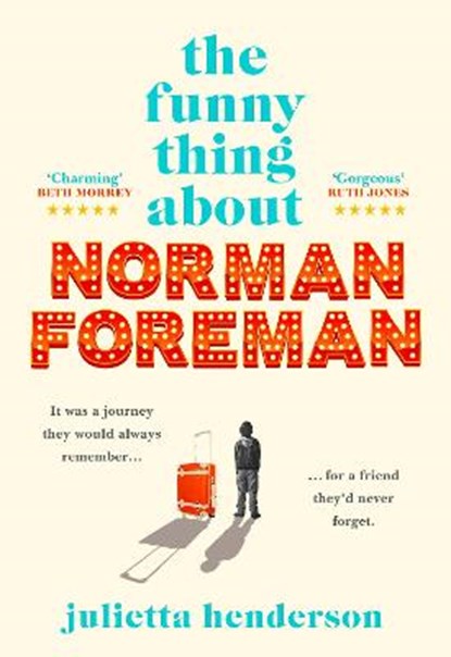 The Funny Thing about Norman Foreman, HENDERSON,  Julietta - Gebonden - 9781787633506