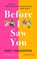 Before I Saw You, HOUGHTON,  Emily - Gebonden - 9781787633834
