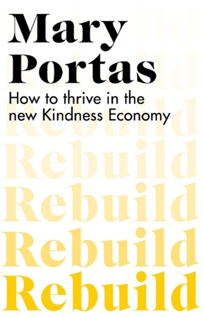 Rebuild, Mary Portas - Paperback - 9781787635166