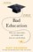 Bad Education, Matt Goodwin - Gebonden - 9781787635241