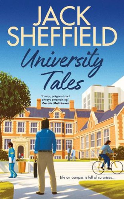 University Tales, Jack Sheffield - Gebonden - 9781787635548