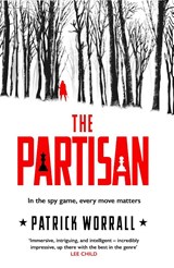 The Partisan - WORRALL,  Patrick - 9781787635791