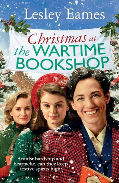Christmas at the Wartime Bookshop, Lesley Eames - Gebonden - 9781787636187