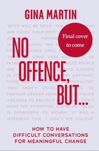 "No Offence, But...", Gina Martin - Gebonden - 9781787636361